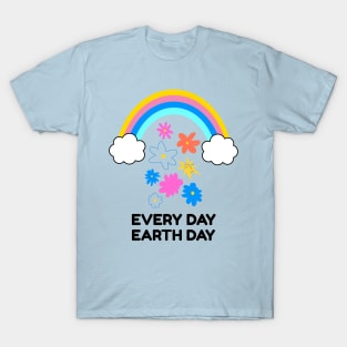 EVERY Day Earth Day Celebration T-Shirt